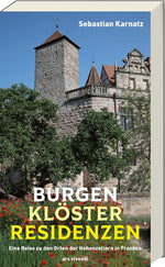 Burgen, Klöster, Residenzen (Neuauflage)