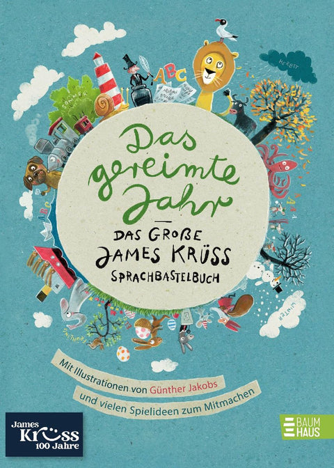 Das gereimte Jahr - Das große James-Krüss-Sprachbastelbuch