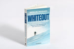 Whiteout - Mein Weg durchs ewige Eis (Innenansicht)
