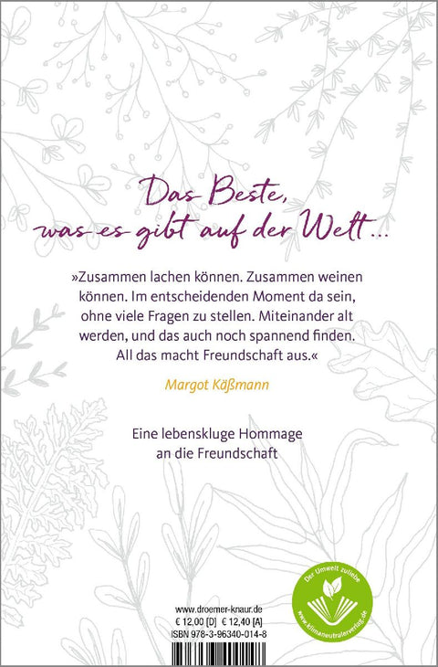 Freundschaft, die uns im Leben trägt