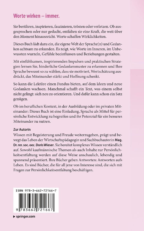 Ausgesprochen oder nur gedacht - Worte wirken