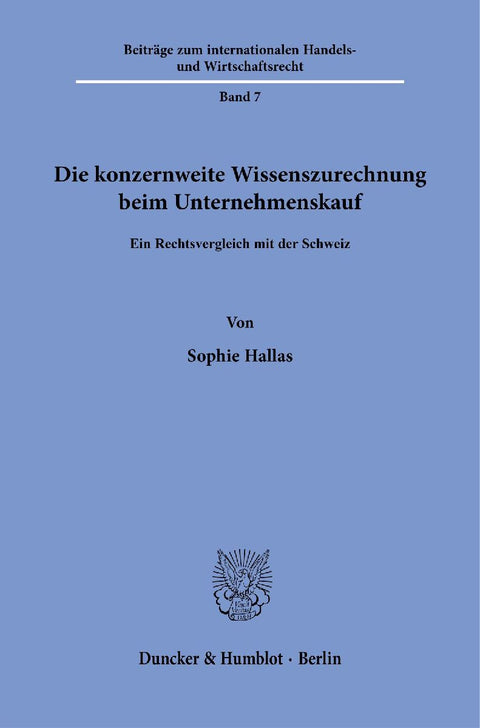Die konzernweite Wissenszurechnung beim Unternehmenskauf