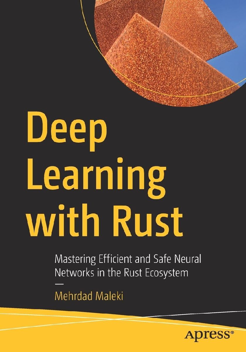 Deep Learning with Rust