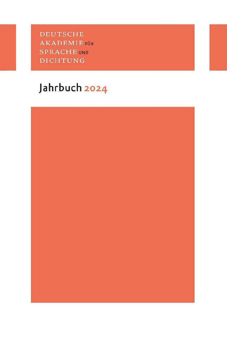 Jahrbuch der Deutschen Akademie für Sprache und Dichtung 2024