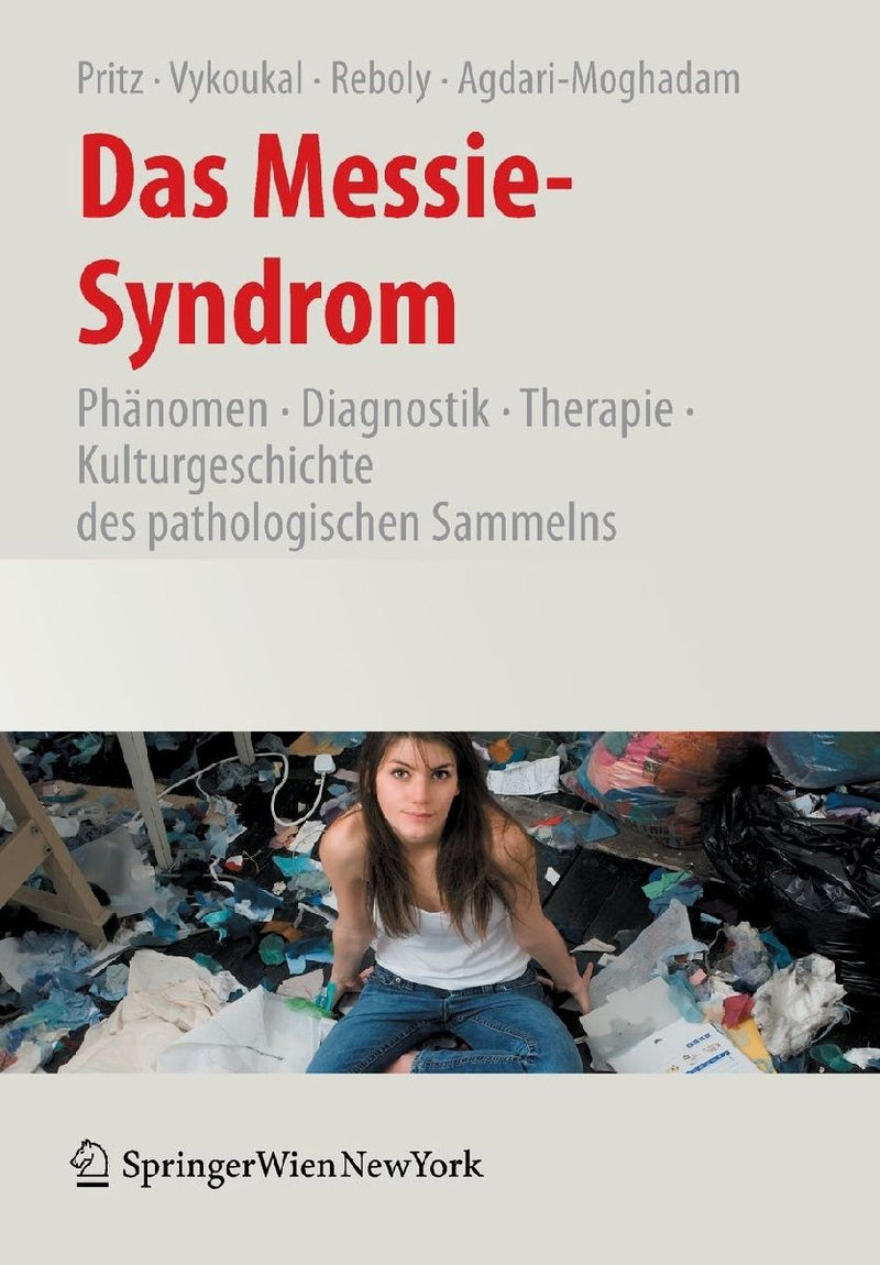Das Messie-Syndrom