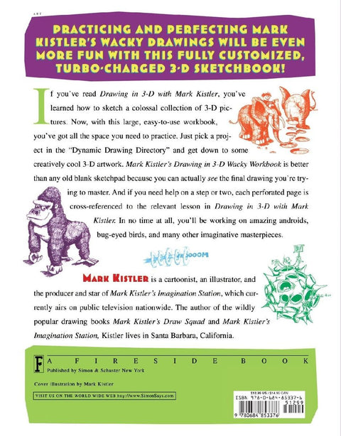 Mark Kistler's Drawing in 3-D Wack Workbook