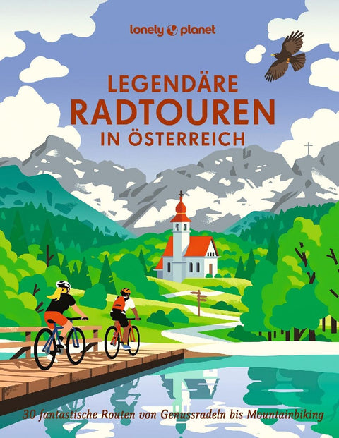 LONELY PLANET Bildband Legendäre Radtouren in Österreich