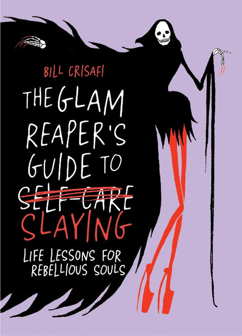 The Glam Reaper's Guide to Slaying