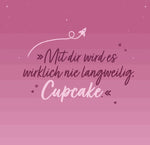 Not your Cupcake
