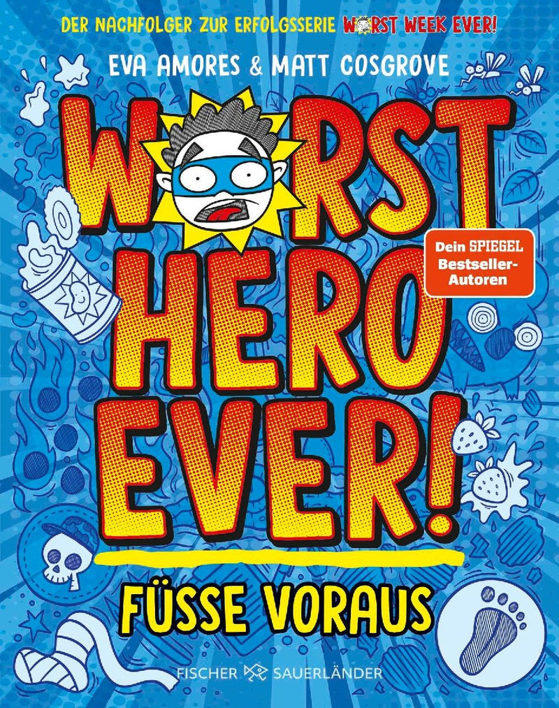 Worst Hero Ever  - Füße voraus