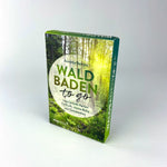 Waldbaden to go (Innenansicht)