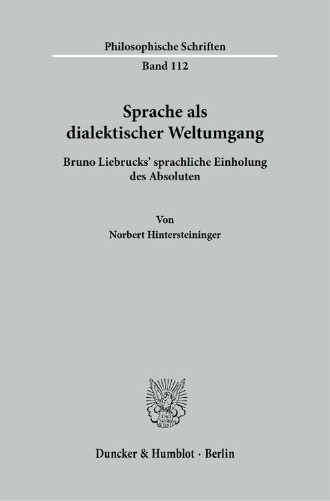 Sprache als dialektischer Weltumgang