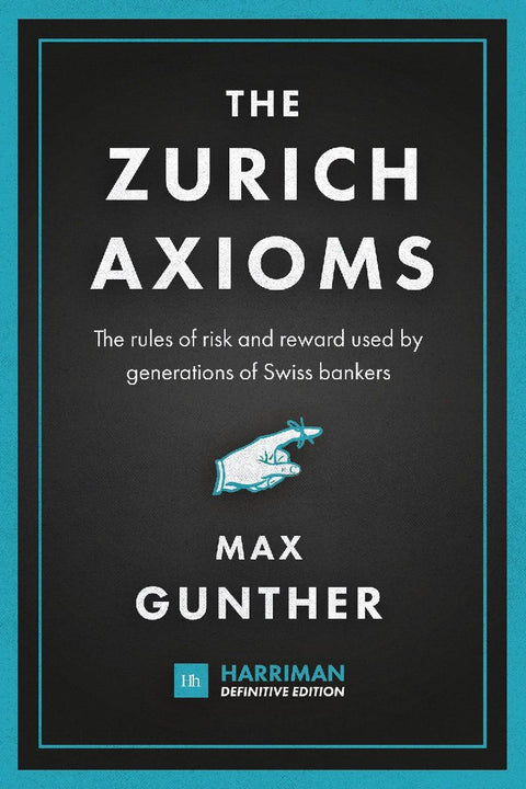 The Zurich Axioms