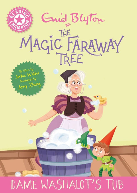 Reading Champion: Magic Faraway Tree: Dame Washalot's Tub