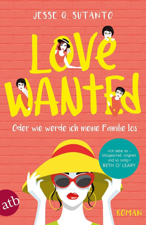 Love wanted - Oder wie werde ich meine Familie los