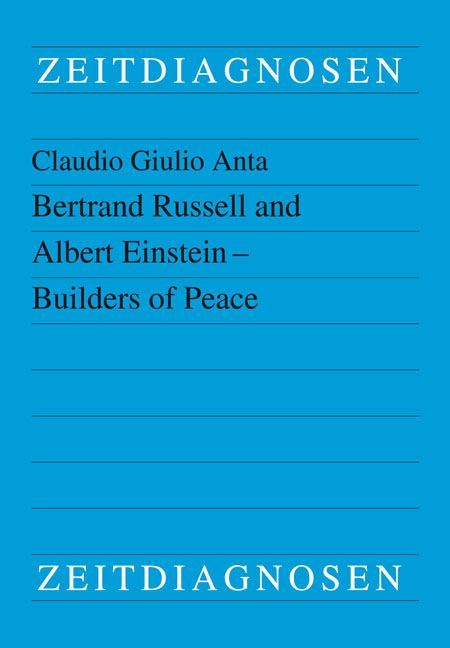 Bertrand Russell and Albert Einstein - Builders of Peace