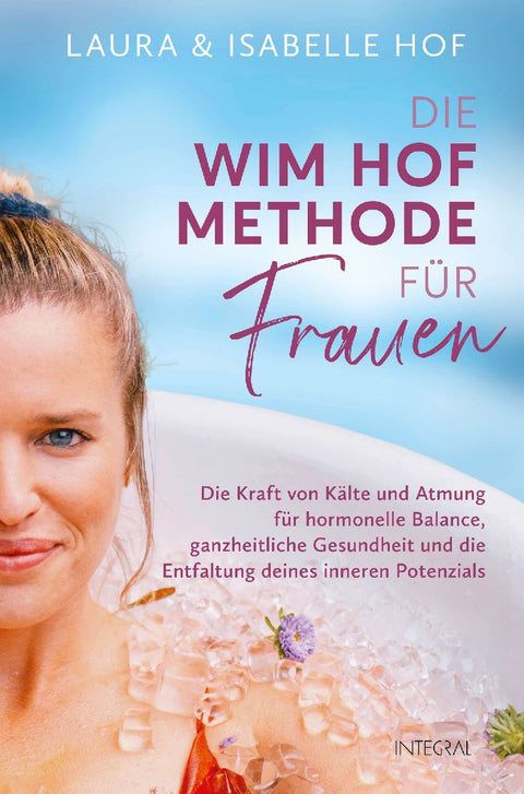 Die Wim-Hof-Methode für Frauen