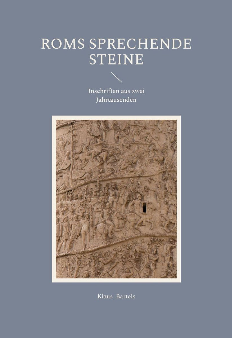 Roms sprechende Steine