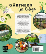Keine Zeit zu gärtnern - Gemüse länger ernten in Gewächshaus, Frühbeet & Co.