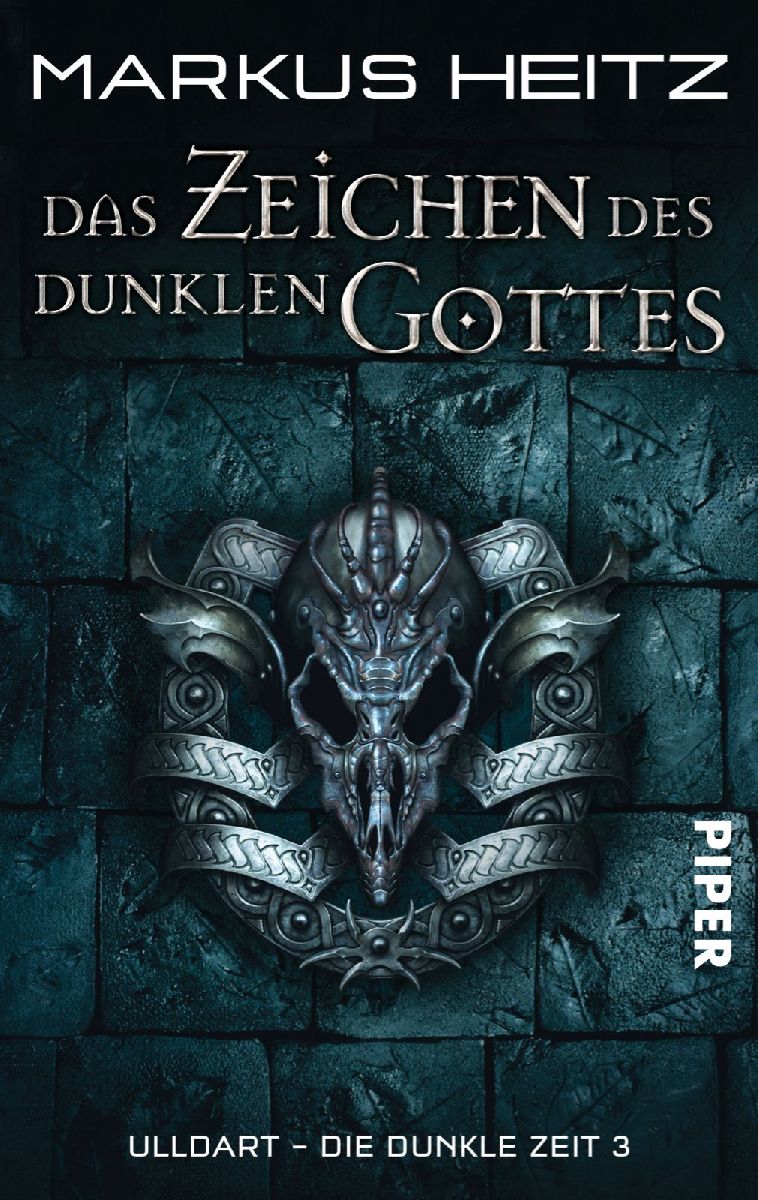 Die Dunkle Zeit 03. Das Zeichen des Dunklen Gottes
