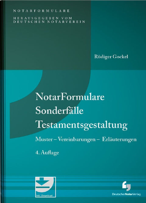 NotarFormulare Sonderfälle Testamentsgestaltung