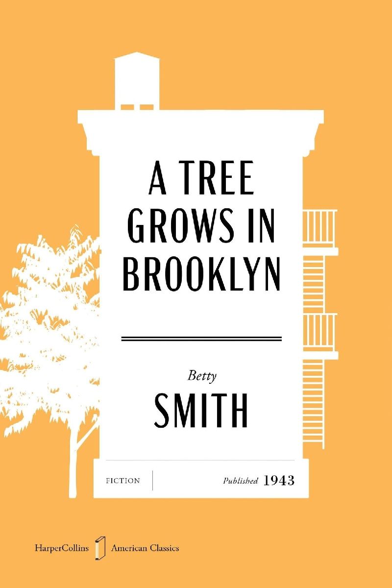 A Tree Grows in Brooklyn American Classics Edition