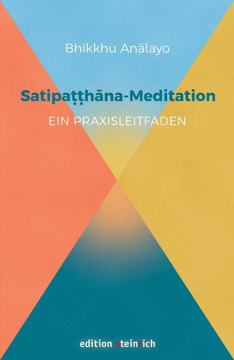 Satipatthana-Meditation