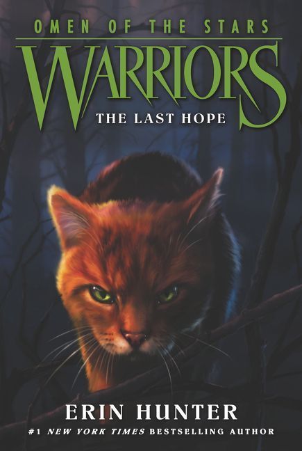 Warriors: Omen of the Stars 6: The Last Hope