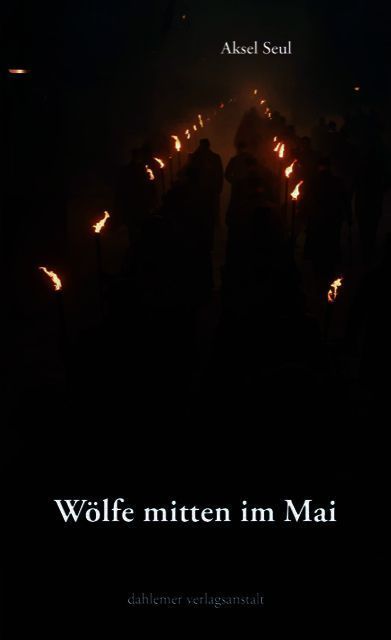 Wölfe mitten im Mai