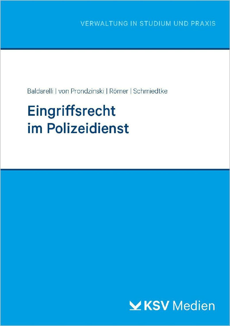 Eingriffsrecht im Polizeidienst
