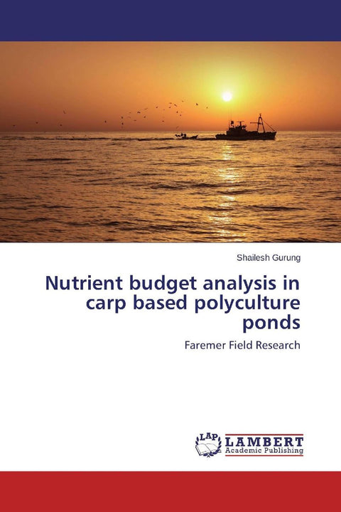 Nutrient budget analysis in carp based polyculture ponds