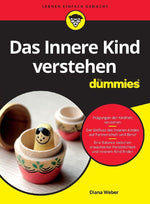 Das Innere Kind verstehen für Dummies