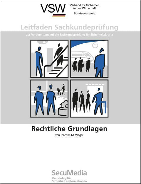 Leitfaden Sachkundeprüfung: Rechtliche Grundlagen