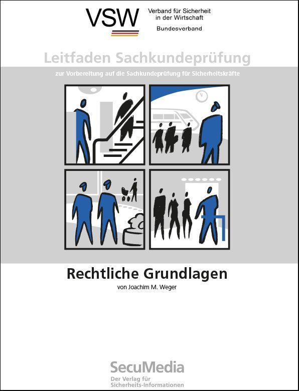 Leitfaden Sachkundeprüfung: Rechtliche Grundlagen