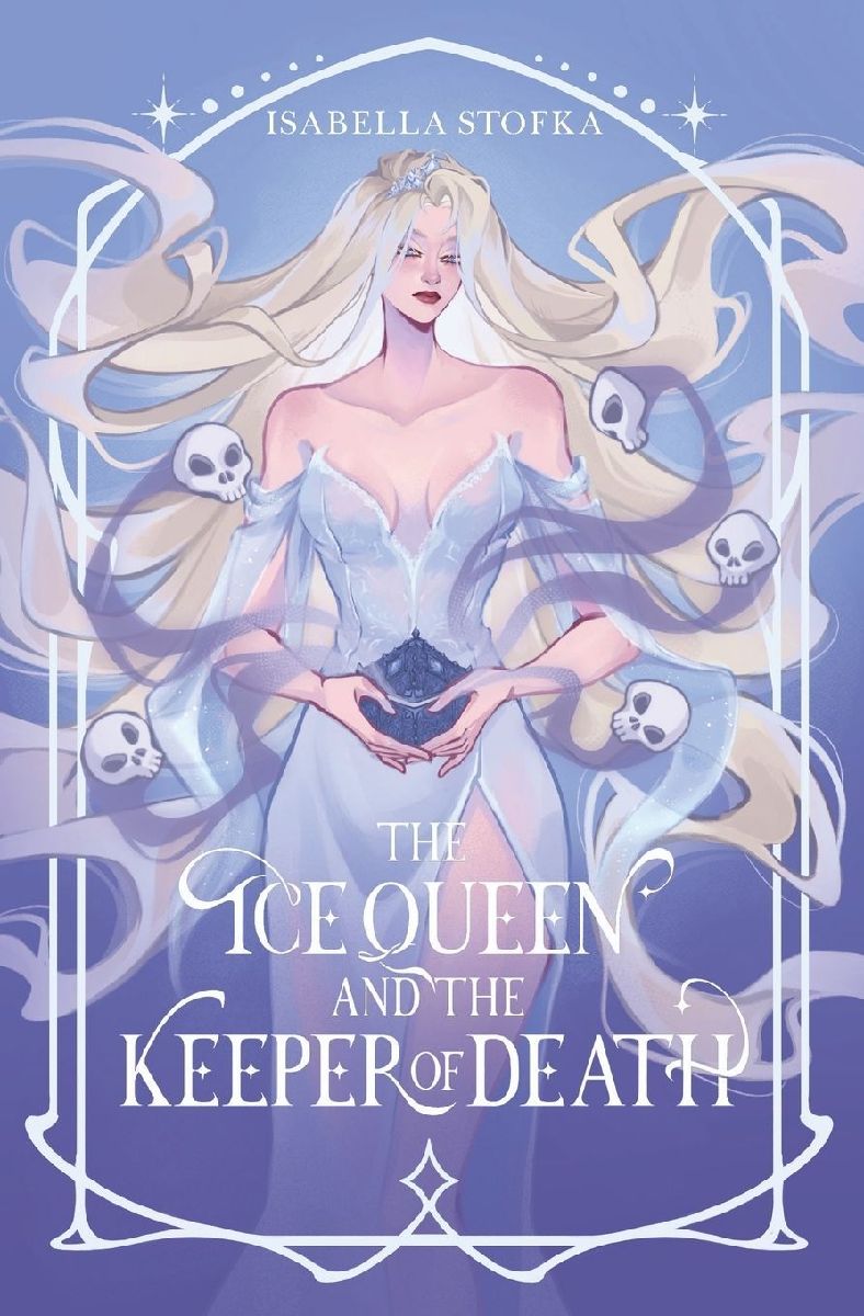 The Ice Queen and the Keeper of Death