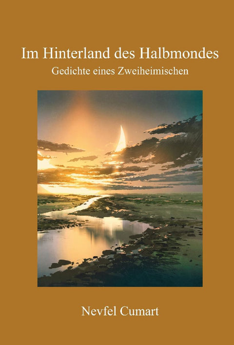 Im Hinterland des Halbmondes