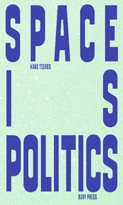 Space is Politics