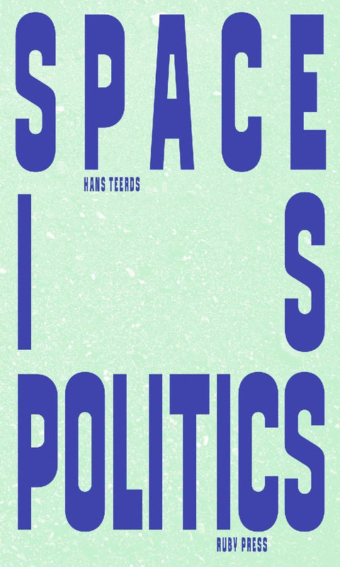 Space is Politics
