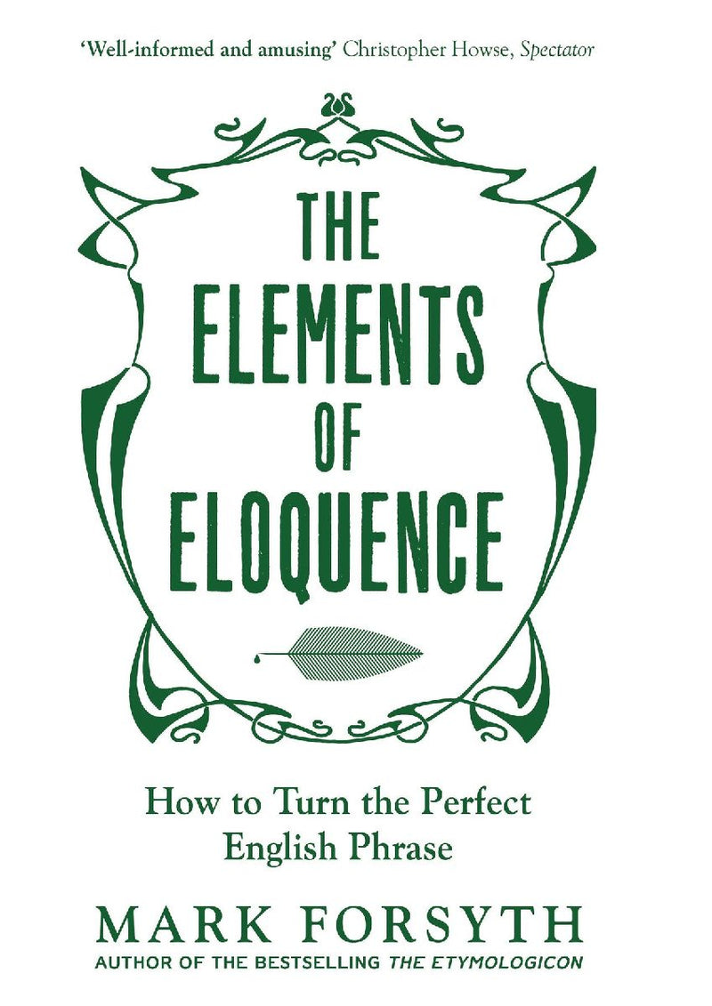 The Elements of Eloquence