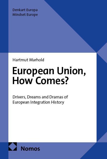European Union, How Comes?