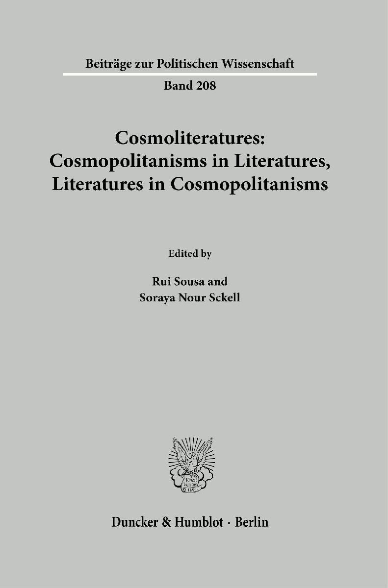 Cosmoliteratures: Cosmopolitanisms in Literatures, Literatures in Cosmopolitanisms