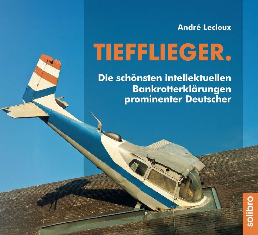 Tiefflieger.
