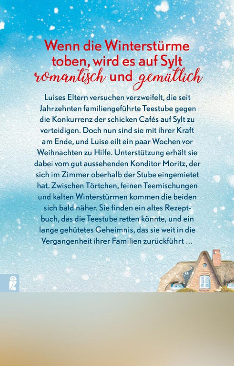 Winterzauber in der kleinen Teestube am Meer