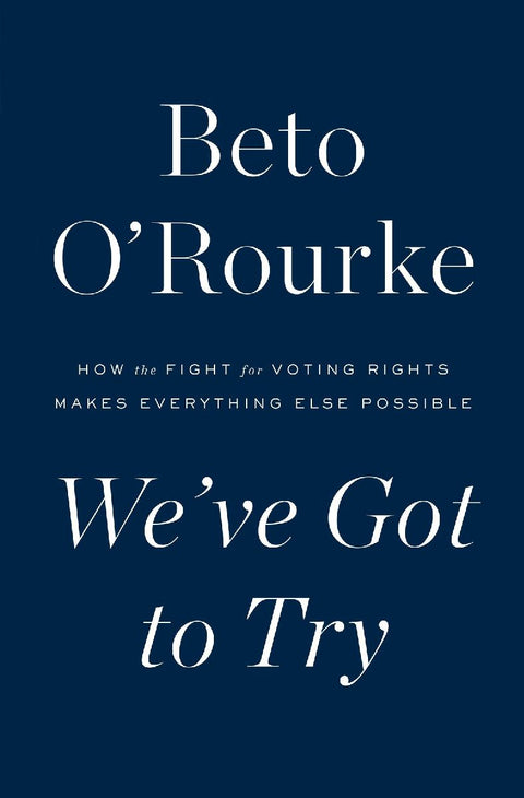 We've Got to Try