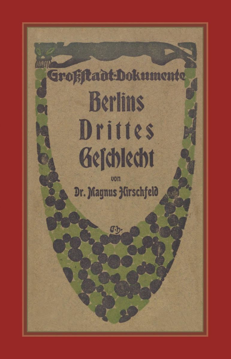 Berlins Drittes Geschlecht