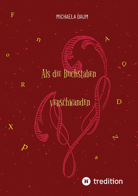 Als die Buchstaben verschwanden