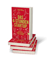 Das 4-Stunden-Startup (Innenansicht)