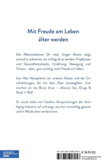 Alt werden ist ein Vergnügen, wenn Sie es richtig anstellen