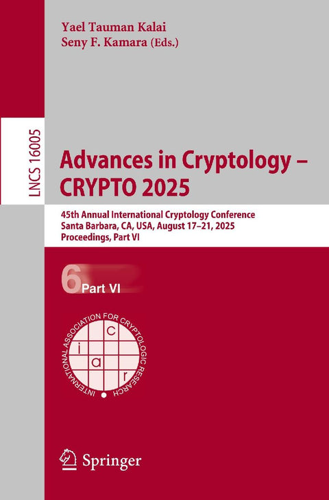 Advances in Cryptology - CRYPTO 2025