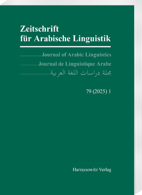 Zeitschrift für Arabische Linguistik 79,1 (2025)